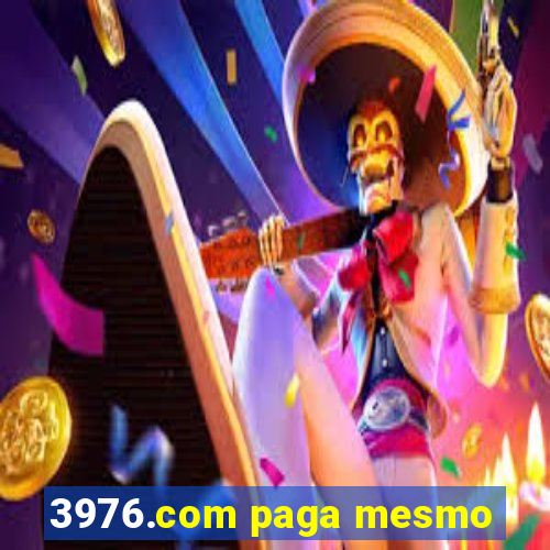 3976.com paga mesmo